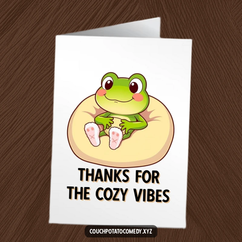 Funny Free Printable Thank You Card: Cheerful frog in fuzzy slippers on a beanbag, expressing relaxed gratitude with a warm smile.